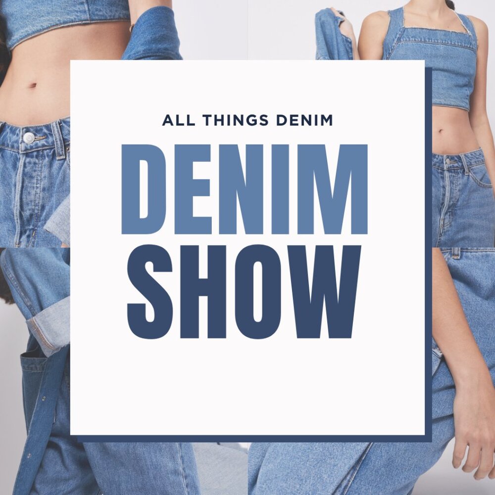ALL THINGS DENIM SHOW - LISTED & UNLISTED